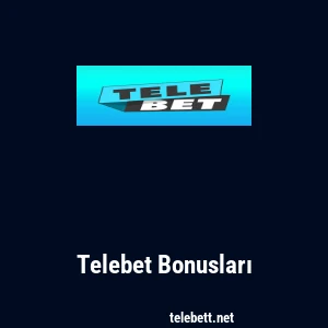 Telebet Bonusları