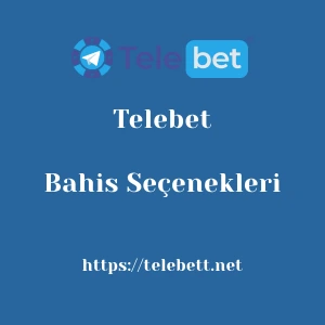 Telebet Bahis Seçenekleri