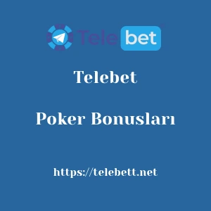 Telebet Poker Bonusları